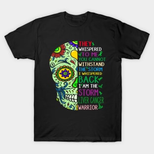 liver cancer skull warrior i am storm T-Shirt